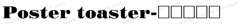Poster toaster字体转换